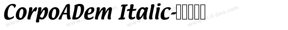 CorpoADem Italic字体转换